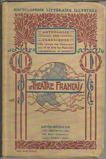 LE THEATRE FRANÇAIS.