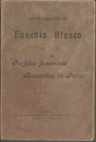 PERFILES FEMENINOS. RECUERDOS DE PARIS.