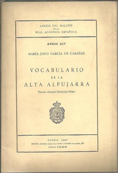 ANEJOS DEL BOLETIN DE LA REAL ACADEMIA ESPAÑOLA. ANEJO XIV. …