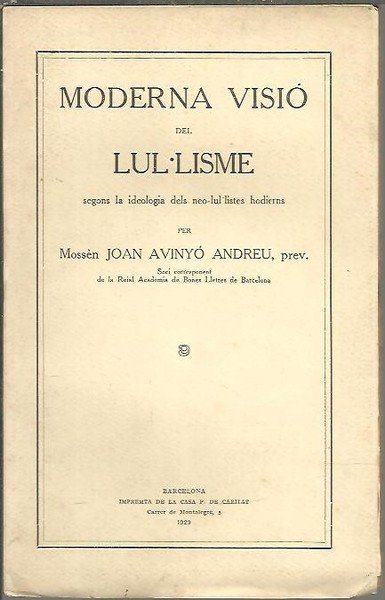 MODERNA VISIO DEL LUL LISME, SEGONS LA IDEOLOGIA DELS NEO-LUL …