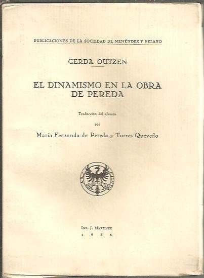 EL DINAMISMO EN LA OBRA DE PEREDA.