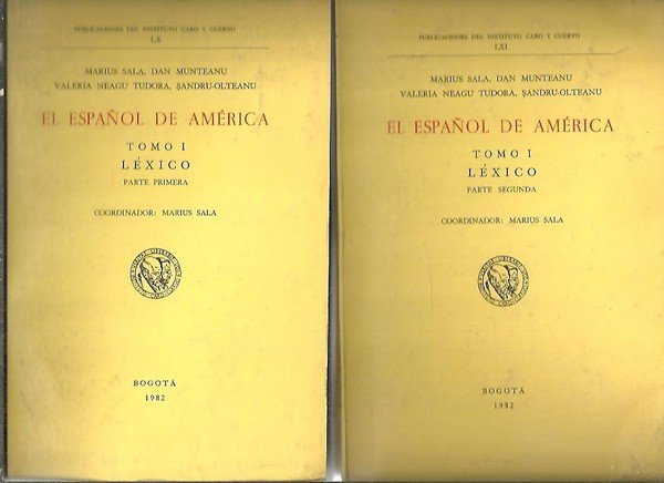 EL ESPAÑOL DE AMERICA. TOMO I. LEXICO.
