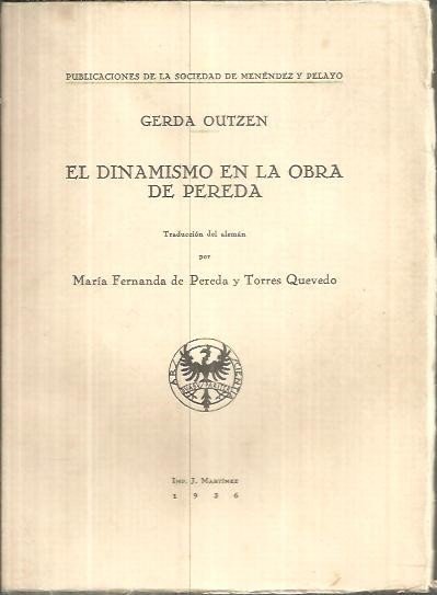 EL DINAMISMO EN LA OBRA DE PEREDA.