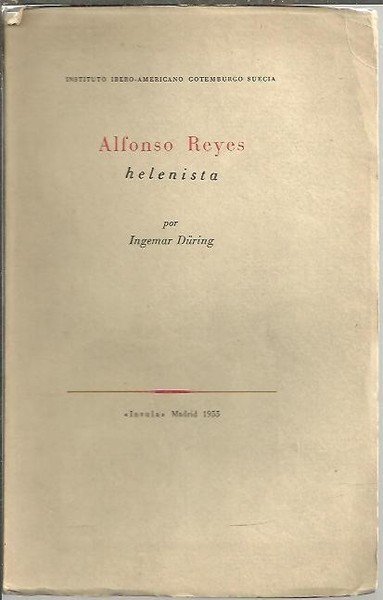 ALFONSO REYES HELENISTA.