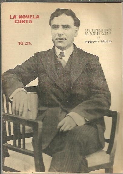 LAS ASPIRACIONES DE PAQUITO CANDIL.