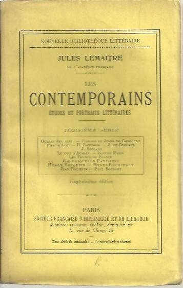 LES CONTEMPORAINS, ETUDES ET PORTRAITS LITTERAIRES. 3 SERIE. Feuillet, Goncourt, …