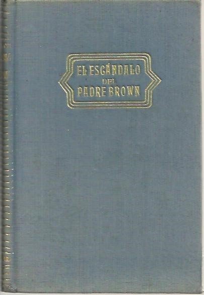 EL ESCANDALO DEL PADRE BROWN.