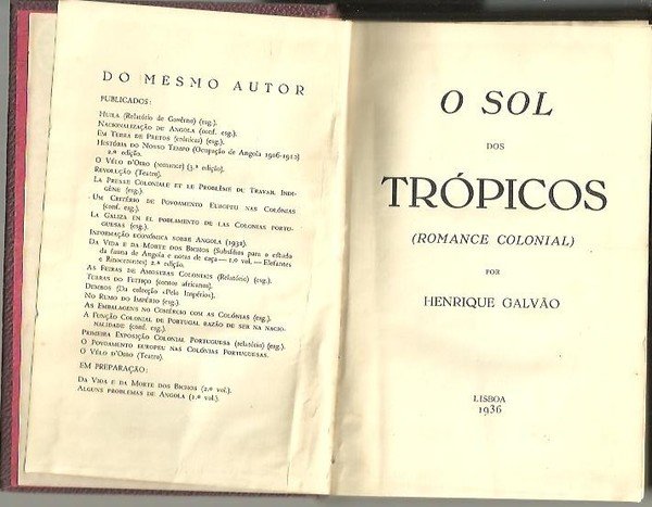 O SOL DOS TROPICOS. (ROMANCE COLONIAL).