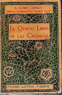 EL QUINTO LIBRO DE LAS CRONICAS.