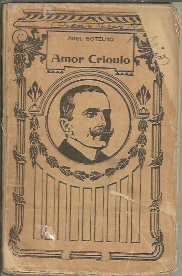 AMOR CRIOULO. (VIDA ARGENTINA).