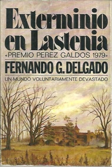 EXTERMINIO EN LASTENIA.