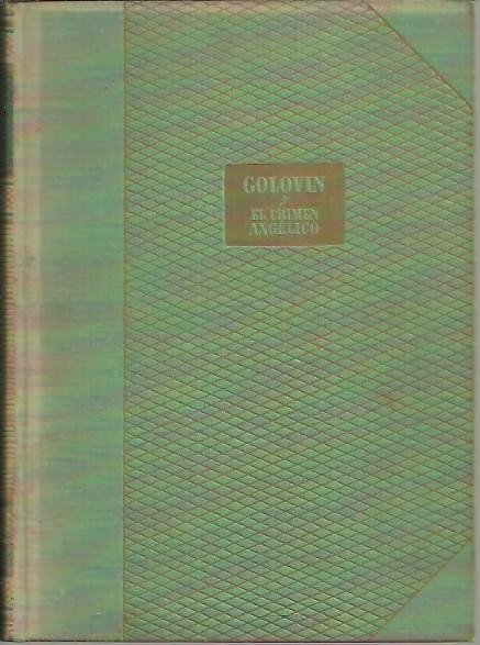 GOLOVIN Y EL CRIMEN ANGELICO.