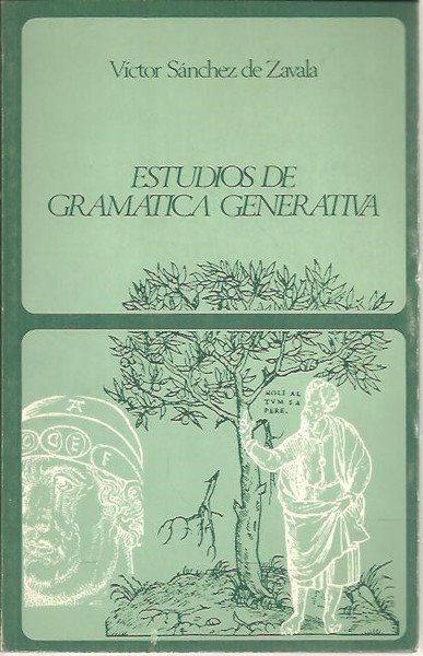 ESTUDIOS DE GRAMATICA GENERATIVA.