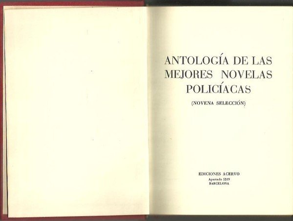 ANTOLOGIA DE LAS MEJORES NOVELAS POLICIACAS. (NOVENA SELECCION).