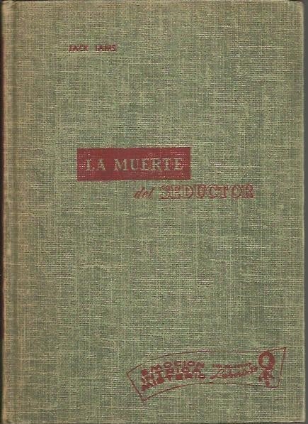 LA MUERTE DEL SEDUCTOR.