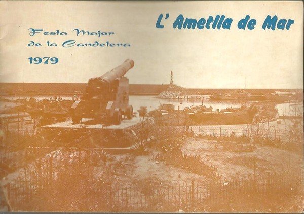 L'AMETLLA DE MAR, FESTA MAJOR DE LA CANDELEREA, 1979.