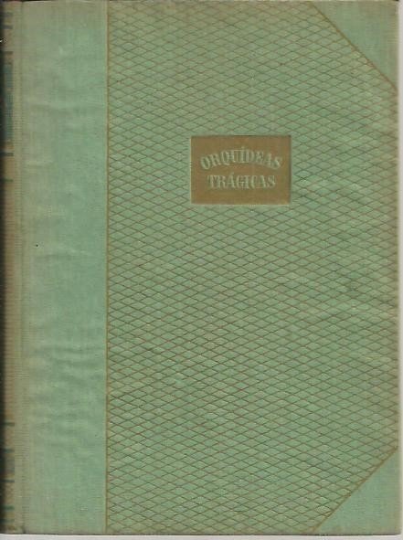 ORQUIDEAS TRAGICAS.