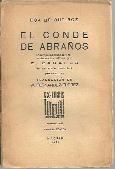 EL CONDE DE ABRAÑOS (APUNTES BIOGRAFICOS Y REMINISCENCIAS INTIMAS POR …