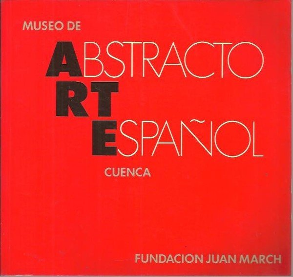 MUSEO DE ARTE ABSTRACTO ESPAÑOL. CUENCA.