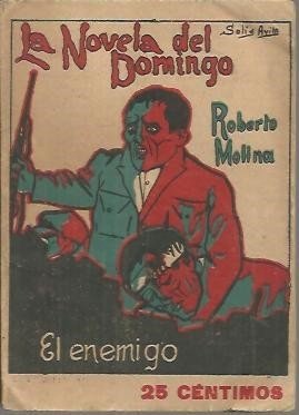 EL ENEMIGO.