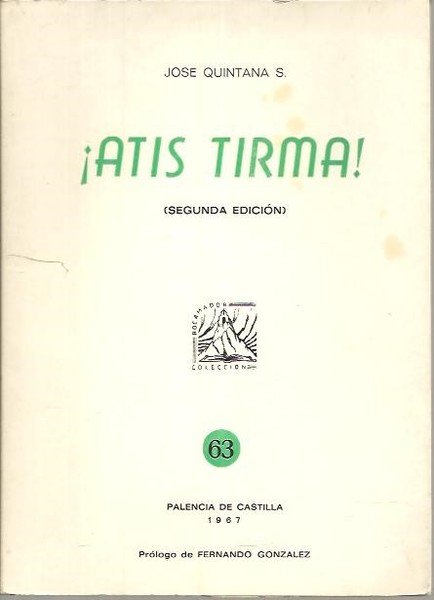 ¡ATIS TIRMA!.