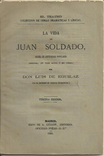 LA VIDA DE JUAN SOLDADO.