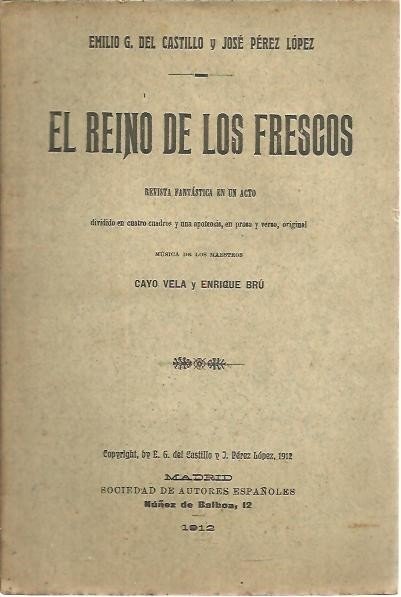 EL REINO DE LOS FRESCOS.