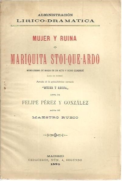MUJER Y RUINA O MARIQUITA STOI-QUE-ARDO.