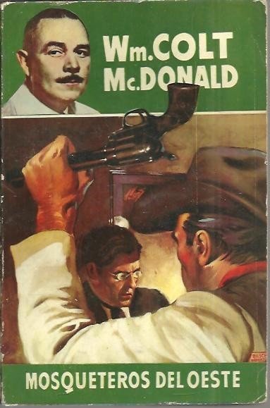 MOSQUETEROS DEL OESTE.