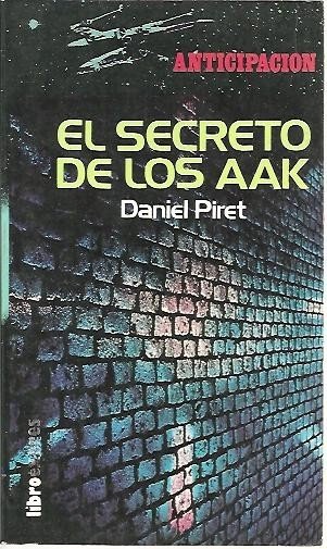 EL SECRETO DE LOS AAK.