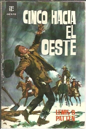 CINCO HACIA EL OESTE.