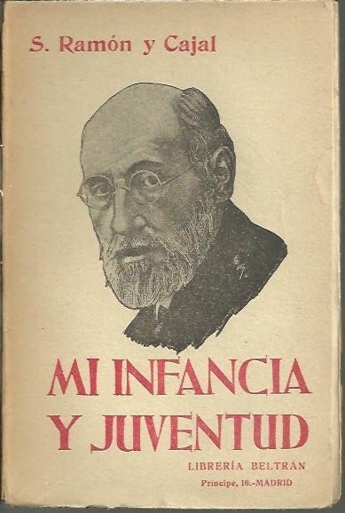 MI INFANCIA Y MI JUVENTUD.