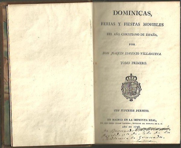 DOMINICAS, FERIAS Y FIESTAS MOVIBLES DEL AÑO CHRISTIANO DE ESPAÑA.
