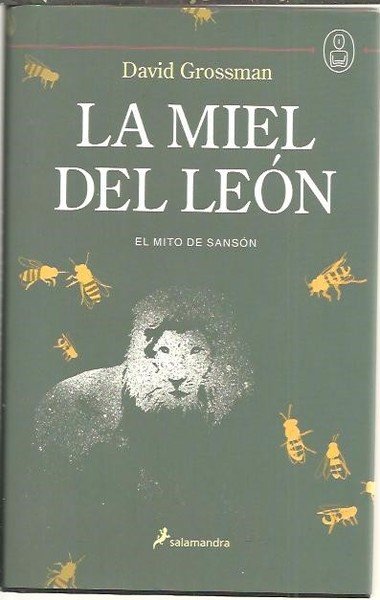 LA MIEL DEL LEON, EL MITO DE SANSON.