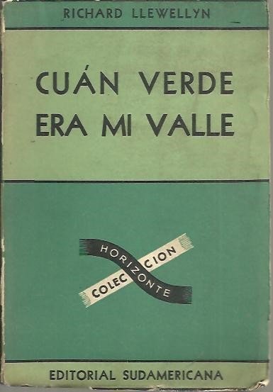 CUAN VERDE ERA MI VALLE.