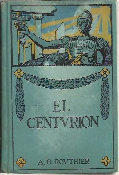 EL CENTURION.