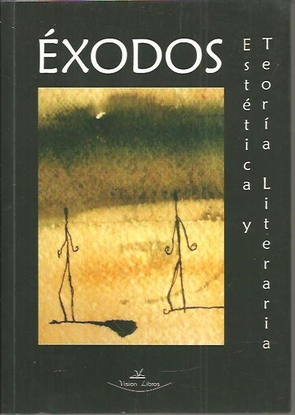 EXODOS. ESTETICA Y TEORIA LITERARIA.