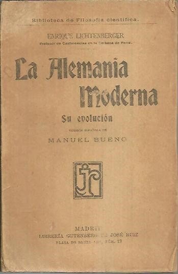 LA ALEMANIA MODERNA. SU EVOLUCION.