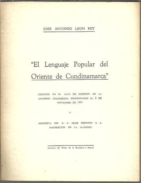 EL LENGUAJE POPULAR DEL ORIENTE DE CUNDINAMARCA. | Immagine Gallery 1