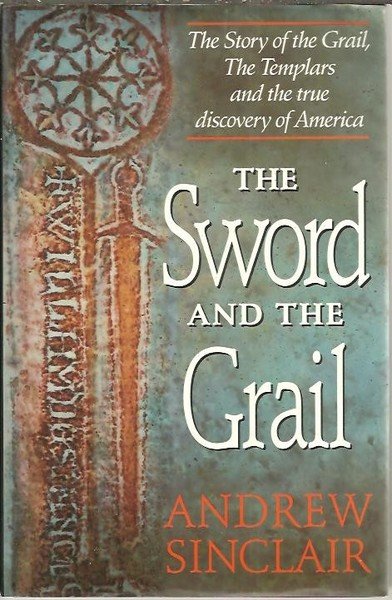 THE SWORD AND THE GRAIL.