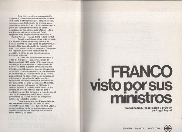 FRANCO VISTO POR SUS MINISTROS.