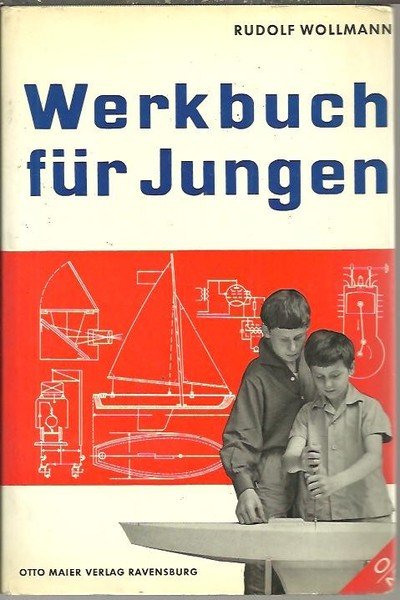 WERKBUCH FÜR JUNGEN.