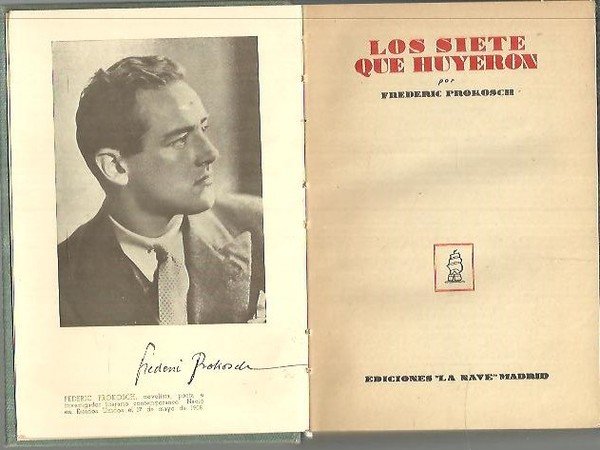 LOS SIETE QUE HUYERON.