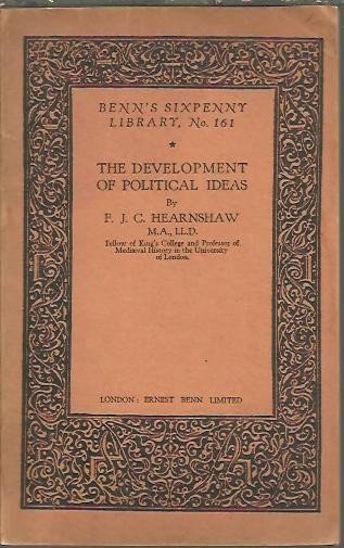 THE DEVELOPMENT OF POLITICAL IDEAS.