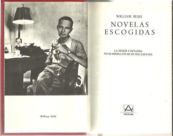 NOVELAS ESCOGIDAS. LA MUJER FANTASMA. NO QUISIERA ESTAR EN SUS …