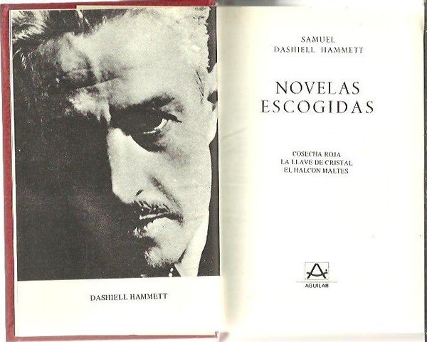 NOVELAS ESCOGIDAS. COSECHA ROJA. LA LLAVE DE CRISTAL. EL HALCON …