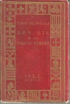 DON GIL DE LAS CALZAS VERDES.