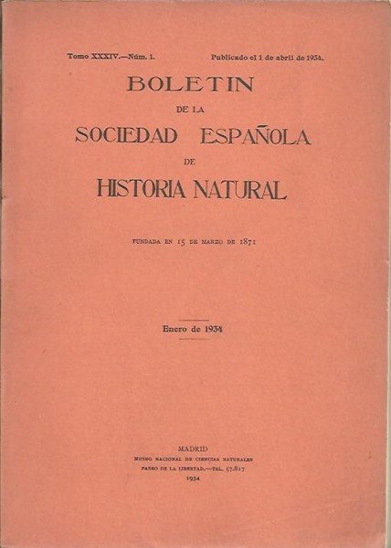 BOLETIN DE LA SOCIEDAD ESPAÑOLA DE HISTORIA NATURAL. TOMO XXXIV. …