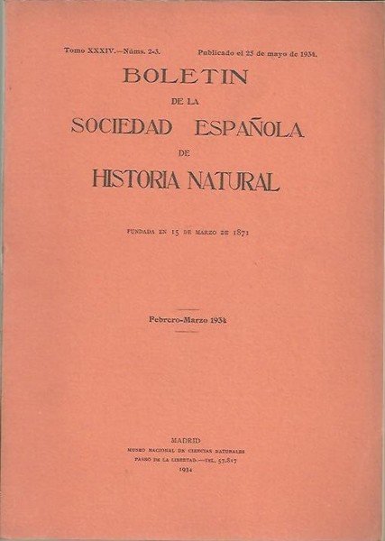 BOLETIN DE LA SOCIEDAD ESPAÑOLA DE HISTORIA NATURAL. TOMO XXXIV. …