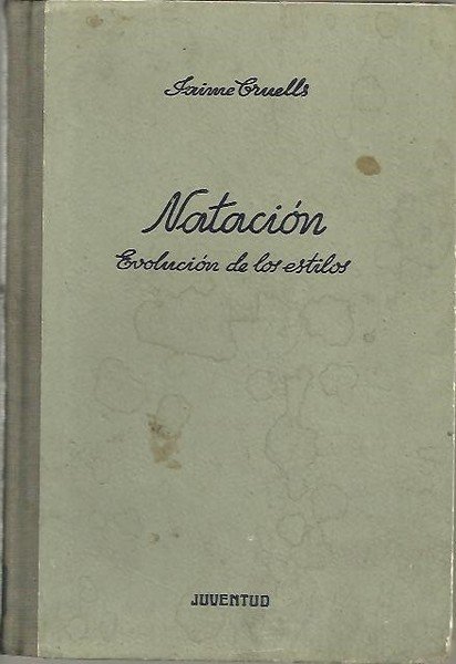 HISTORIA DE LA NATACION Y DE LA EVOLUCION DE LOS …